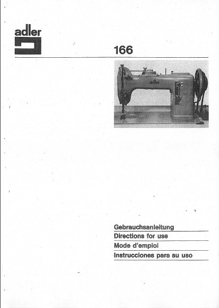 ADLER 166 NAHMASCHINE SEWING MACHINE GEBRAUCHSANLEITUNG DIRECTIONS FOR USE 7 SEITE/PAGES DEUT ENG FRANC ESP ITAL