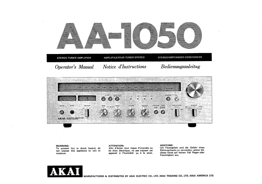 AKAI AA-1050 STEREO TUNER AMPLIFIER AMPLIFICATEUR TUNER STEREO STEREO-EMPFANGER-VERSTARKER OPERATORS MANUAL NOTICE DE INSTRUCTIONS BEDIENUNGSANLEITUNG 14 PAGES ENG FR DE