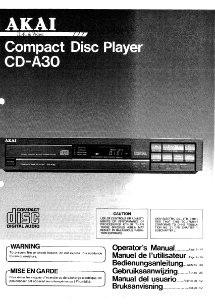 AKAI CD-A30 CD PLAYER OPERATORS MANUAL MANUEL DE L'UTILISATEUR BEDIENUNGSANLEITUNG GEBRUIKSAANWIJZING MANUAL DE USUARIO BRUKSANVISNING 43 PAGES ENG FR DE NL ESP SW