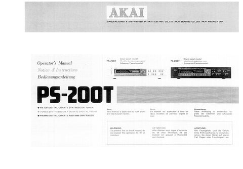 AKAI PS-200T FM AM DIGITAL QUARTZ SYNTHESIZER RECEIVER OPERATORS MANUAL NOTICE D'INSTRUCTIONS BEDIENUNGSANLEITUNG INC CONN DIAGS AND TRSHOOT GUIDE 14 PAGES ENG FR DE