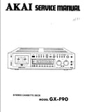AKAI GX-F90 STEREO CASSETTE DECK SERVICE MANUAL 82 PAGES ENG