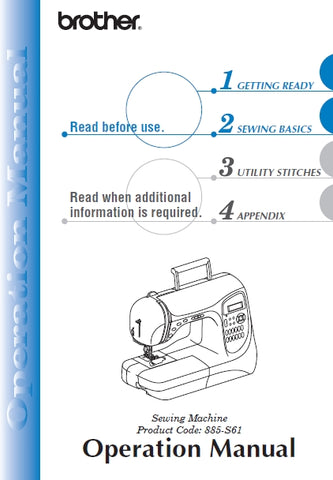 BROTHER 885-S61 SEWING MACHINE OPERATION MANUAL 156 PAGES ENGLISH