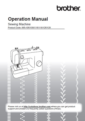 BROTHER 885-X06 885-X08 885-X16 885-X18 885-X26 885-X28 SEWING MACHINE OPERATION MANUAL 48 PAGES ENGLISH