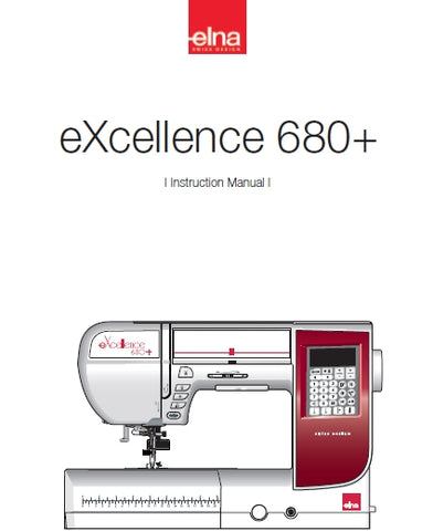 ELNA EXCELLENCE 680+ SEWING MACHINE INSTRUCTION MANUAL 96 PAGES ENG