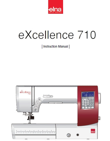 ELNA EXCELLENCE 710 SEWING MACHINE INSTRUCTION MANUAL 92 PAGES ENG