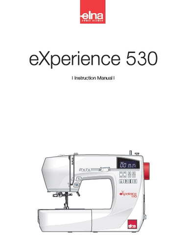 ELNA EXPERIENCE 530 SEWING MACHINE INSTRUCTION MANUAL 60 PAGES ENG