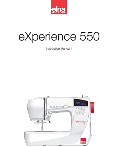 ELNA EXPERIENCE 550 SEWING MACHINE INSTRUCTION MANUAL 64 PAGES ENG