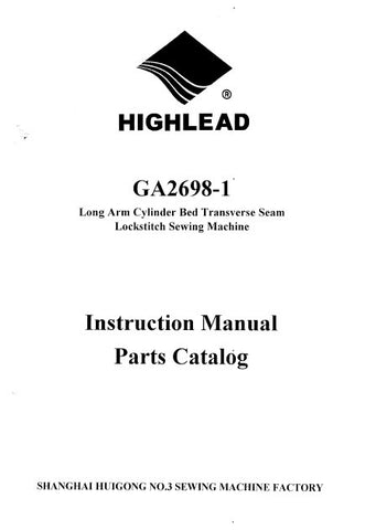 HIGHLEAD GA2698-1 SEWING MACHINE INSTRUCTION MANUAL 30 PAGES ENG