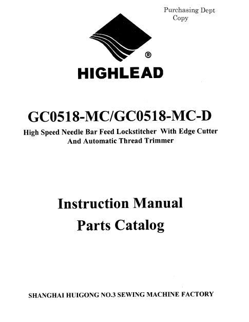 HIGHLEAD GC0518-MC GC0518-MC-D SEWING MACHINE INSTRUCTION MANUAL 40 PAGES ENG