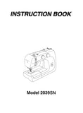 JANOME 2039SN SEWING MACHINE INSTRUCTION BOOK 32 PAGES ENG