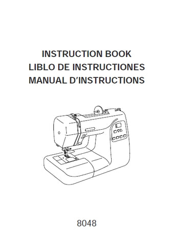 JANOME 8048 SEWING MACHINE INSTRUCTION BOOK 84 PAGES ENG ESP FRANC
