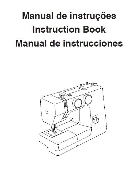 JANOME 2008 MAQUINA DE COSTURA SEWING MACHINE MAQUINA DE COSER MANUAL DE INSTRUCOES INSTRUCTION BOOK MANUAL DE INSTRUCCIONES 60 PAGINAS/PAGES PORTUGUESE BR ENG ESP