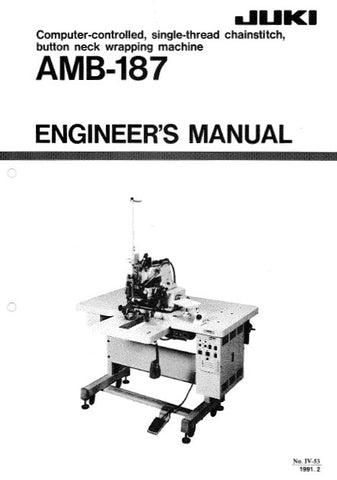 JUKI AMB-187 SEWING MACHINE ENGINEERS MANUAL 110 PAGES ENG