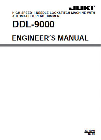 JUKI DDL-9000 SEWING MACHINE ENGINEERS MANUAL 64 PAGES ENG