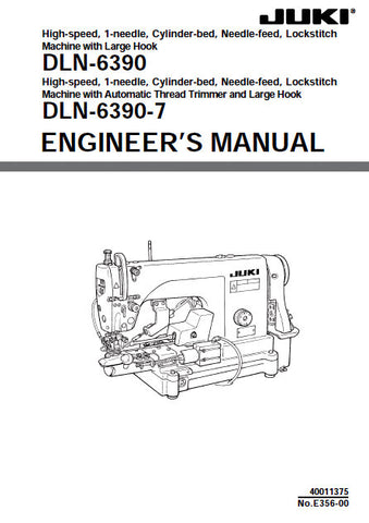 JUKI DLN-6390 DLN-6390-7 SEWING MACHINE ENGINEERS MANUAL 52 PAGES ENG