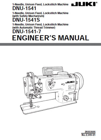 JUKI DNU-1541 DNU-1541S DNU-1541-7 SEWING MACHINE ENGINEERS MANUAL 58 PAGES ENG