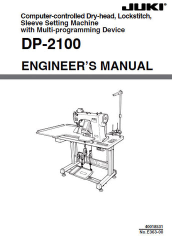 JUKI DP-2100 SEWING MACHINE ENGINEERS MANUAL 124 PAGES ENG