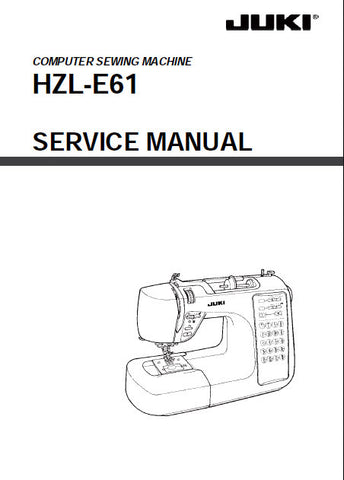 JUKI HZL-E61 SEWING MACHINE SERVICE MANUAL 24 PAGES ENG
