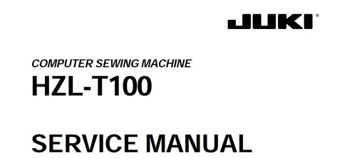 JUKI HZL-T100 SEWING MACHINE SERVICE MANUAL 28 PAGES ENG