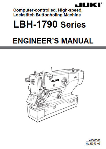 JUKI LBH-1790 SERIES SEWING MACHINE ENGINEERS MANUAL 144 PAGES ENG