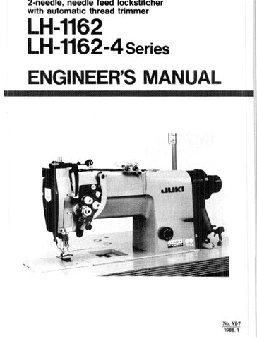 JUKI LH-1162 LH-1162-4 SERIES SEWING MACHINE ENGINEERS MANUAL 62 PAGES ENG