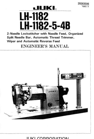 JUKI LH-1182 LH-1182-5-4B SEWING MACHINE ENGINEERS MANUAL 76 PAGES ENG