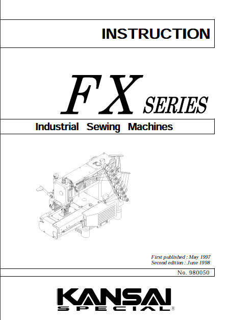 KANSAI FX SERIES SEWING MACHINE INSTRUCTION MANUAL 21 PAGES ENG