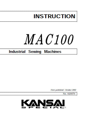 KANSAI MAC100 SEWING MACHINE INSTRUCTION MANUAL 25 PAGES ENG