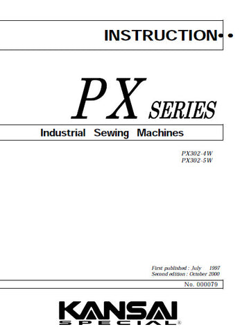 KANSAI PX SERIES SEWING MACHINE INSTRUCTION MANUAL 15 PAGES ENG