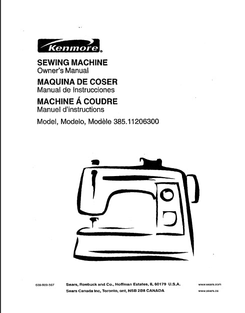 KENMORE 385.11206300 SEWING MACHINE MAQUINA DE COSER MACHINE A COUDRE OWNERS MANUAL MANUAL DE INSTRUCCIONES MANUEL D'INSTRUCTIONS 65 PAGES ENG ESP FRANC