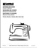 KENMORE 385.16221300 SEWING MACHINE MAQUINA DE COSER MACHINE A COUDRE OWNERS MANUAL MANUAL DE INSTRUCCIONES MANUEL D'INSTRUCTIONS 111 PAGES ENG ESP FRANC