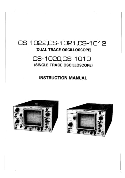 KENWOOD CS-1022 CS-1021 CS-1012 DUAL TRACE OSCILLOSCOPE CS-1020 CS-1010 SINGLE TRACE OSCILLOSCOPE INSTRUCTION MANUAL 36 PAGES ENG