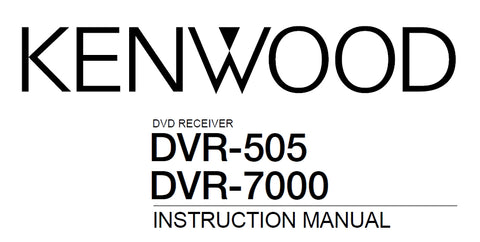 KENWOOD DVR-505 DVR-7000 DVD RECEIVER INSTRUCTION MANUAL 68 PAGES ENG