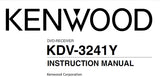 KENWOOD KDV-3241Y DVD RECEIVER INSTRUCTION MANUAL 40 PAGES ENG