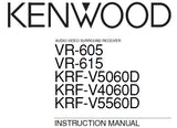 KENWOOD VR-605 VR-615 KRF-V5060D KRF-V4060D KRF-V5560D AV SURROUND RECEIVER INSTRUCTION MANUAL 36 PAGES ENG