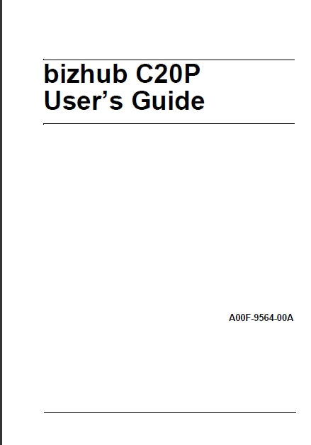KONICA MINOLTA BIZHUB C20P PRINTER USERS GUIDE 258 PAGES ENG