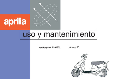 PIAGGIO APRILIA AMICO 50 MOTOCICLETA 1997 USO Y MANTENIMIENTO 33 PAGINA ESPANOL