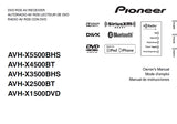 PIONEER AVH-X5500BHS AVH-X4500BT AVH-X3500BHS AVH-X2500BT AVH-X1500DVD DVD RDS AV RECEIVER OWNERS MANUAL MODE D'EMPLOI MANUAL DE INSTRUCCIONES 212 PAGES ENG FRANC ESP