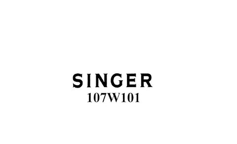 SINGER 107W101 SEWING MACHINE INSTRUCTIONS FOR USING AND ADJUSTING 14 PAGES ENG