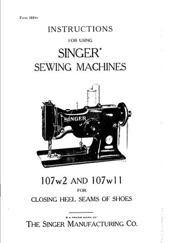 SINGER 107W2 107W11 SEWING MACHINE INSTRUCTIONS 13 PAGES ENG
