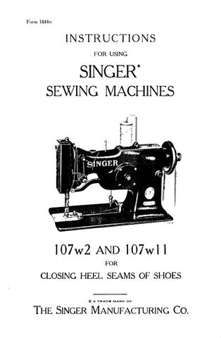 SINGER 107W2 107W11 SEWING MACHINES INSTRUCTIONS FOR USING AND ADJUSTING 14 PAGES ENG