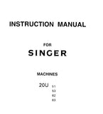 SINGER 20U51 20U53 20U62 20U63 SEWING MACHINES INSTRUCTION MANUAL 15 PAGES ENG