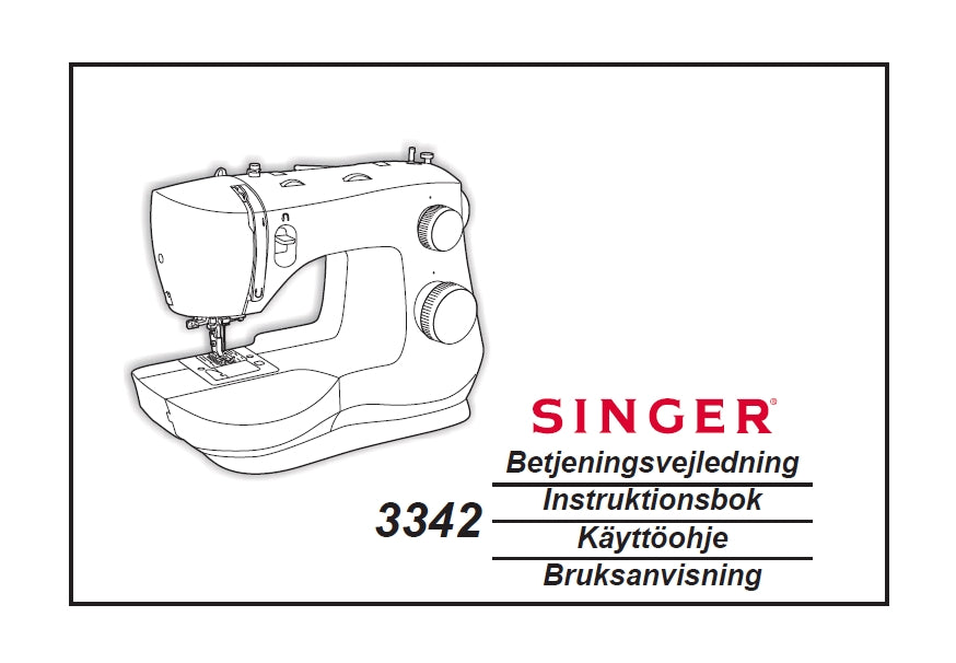 SINGER 3342 FASHION MATE SEWING MACHINE BETJENINGSVEJLEDNING INSTRUKTIONSBOK KAYTTOOHJE BRUKSANVISNING 84 PAGES DK SW FI NO