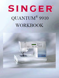 SINGER 9910 QUANTUM SEWING MACHINE WORKBOOK 64 PAGES ENG