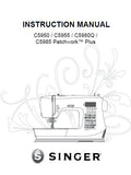 SINGER C5950 C5955 C5980Q C5985 PATCHWORK PLUS SEWING MACHINES INSTRUCTION MANUAL 44 PAGES ENG