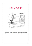 SINGER 2010 MAQUINA DE COSER MANUAL DE INSTRUCCIONES 84 PAGINA ESP