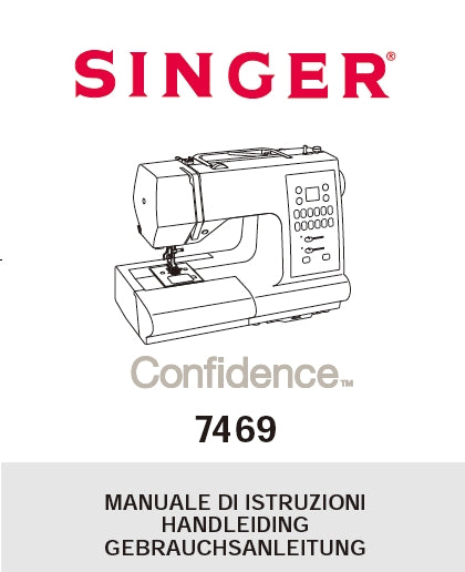 SINGER 7469 MACCHINA DA CUCIRE NAAIMACHINE NAHMASCHINE MANUALE DI ISTRUZIONI HANDLEIDING GEBRAUCHSANLEITUNG 82 PAGES/SEITE ITAL NL DEUT