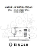 SINGER C7200 C7205 C7220 C7225 C7250 C7255 MACHINE A COUDRE MANUEL D'INSTRUCTION 42 PAGES FRANC