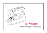 SINGER MADAM 4 MACHINE A COUDRE MANUEL D'INSTRUCTION 35 PAGES FRANC