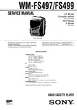 SONY WM-FS497 WM-FS499 RADIO CASSETTE PLAYER SERVICE MANUAL INC SCHEM DIAGS 31 PAGES ENG